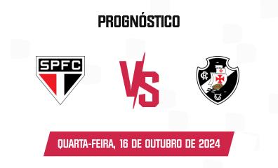 Prognóstico São Paulo x Vasco da Gama