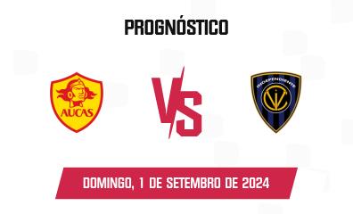 Prognóstico SD Aucas x CSD Independiente del Valle