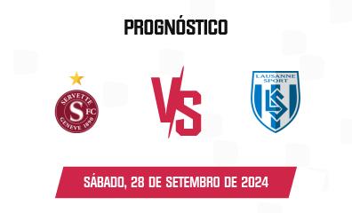 Prognóstico Servette x Lausanne Sport