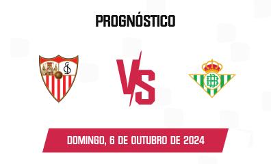 Prognóstico Sevilla FC x Real Betis