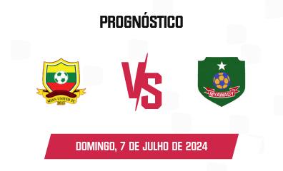 Prognóstico Shan United x Myawady