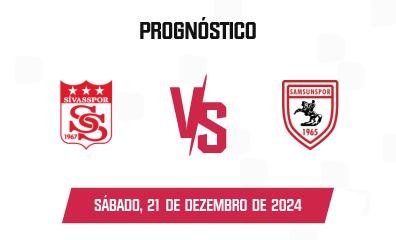 Prognóstico Sivasspor x Samsunspor