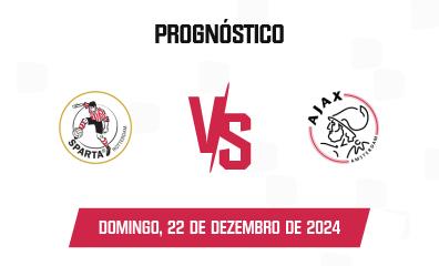 Prognóstico Sparta Rotterdam x Ajax