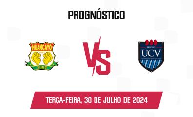 Prognóstico Sport Huancayo x César Vallejo