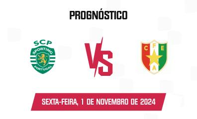 Palpite Sporting CP x Estrela Amadora