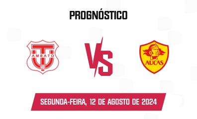 Prognóstico Técnico Universitario x SD Aucas