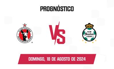 Prognóstico Tijuana x Santos Laguna