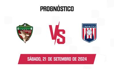 Prognóstico Tlaxcala x Tapatío