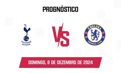 Palpite Tottenham Hotspur x Chelsea