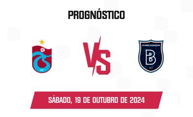 Prognóstico Trabzonspor x İstanbul Başakşehir