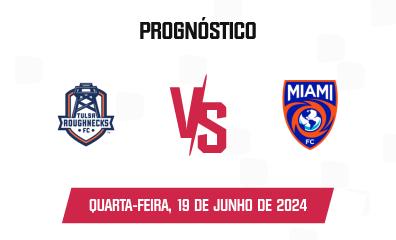 Prognóstico Tulsa Roughnecks x Miami FC