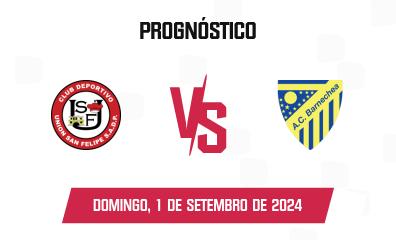 Prognóstico Unión San Felipe x Barnechea