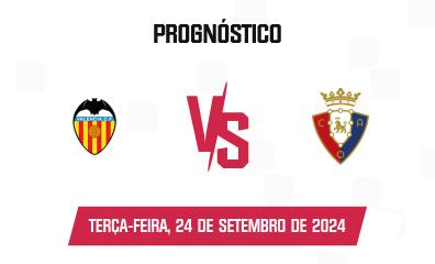 Prognóstico Valencia CF x CA Osasuna