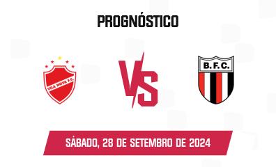 Prognóstico Vila Nova x Botafogo SP