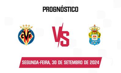 Prognóstico Villarreal x UD Las Palmas