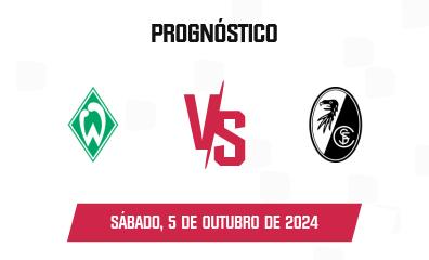 Prognóstico Werder Bremen x Freiburg