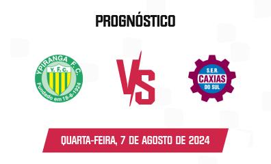 Prognóstico Ypiranga Erechim x Caxias